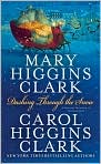 Book Cover Image. Title: Dashing Through the Snow (Regan Reilly Series), Author: by Mary Higgins Clark