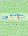 Book Cover Image. Title: Understanding Business, Author: William G. Nickels