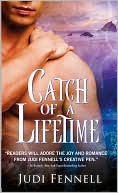 Catch of a Lifetime by Judi Fennell: Book Cover