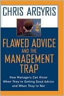 Flawed Advice and the Management Trap: How Managers Can Know When They