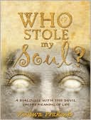 Who Stole My Soul? by Vishwa Prakash: Book Cover