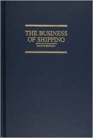 The Business of Shipping by James J. Buckley: Book Cover