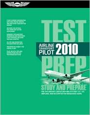Airline Transport Pilot Test Prep 2010 by Federal Aviation Administration: Book Cover