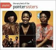 Playlist: The Very Best of the Pointer Sisters by The Pointer Sisters: CD Cover
