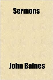 Sermons by John Baines: Book Cover