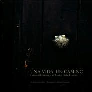 Una Vida, Un Camino