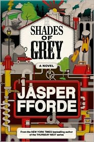 Shades of Grey by Jasper Fforde: Book Cover