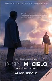Desde mi cielo (The Lovely Bones) by Alice Sebold: Book Cover