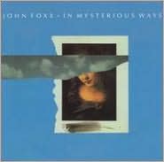 In Mysterious Ways by John Foxx: CD Cover