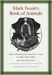 Book Cover Image. Title: Mark Twain's Book of Animals, Author: by Mark  Twain