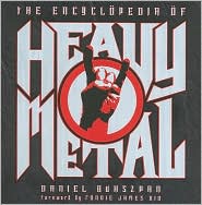 The Encyclopedia of Heavy Metal by Daniel Bukszpan: Book Cover