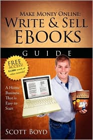 Make Money Online-Write And Sell Ebooks Guide