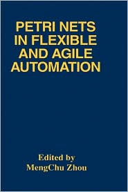 Petri Nets In Flexible And Agile Automation by Mengchu Zhou: Book Cover