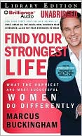 Find Your Strongest Life by Marcus Buckingham: Audiobook Cover