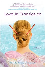 Love in Translation by Wendy Nelson Tokunaga: Book Cover