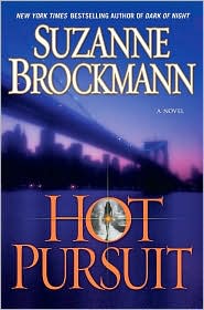Hot Pursuit (Troubleshooters Series #15) by Suzanne Brockmann: Book Cover