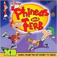 Phineas and Ferb by Original TV Soundtrack: CD Cover