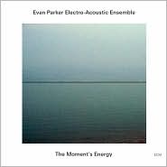 The Moment's Energy by Evan Parker: CD Cover