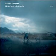 Movements in Colour by Andy Sheppard: CD Cover