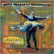 Levitate by Bruce Hornsby & The Noisemakers: CD Cover
