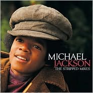 The Stripped Mixes by Michael Jackson: CD Cover