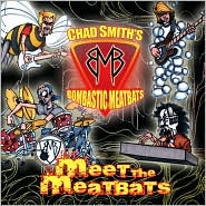 Meet the Meatbats by Chad Smith's Bombastic Meatbats: CD Cover