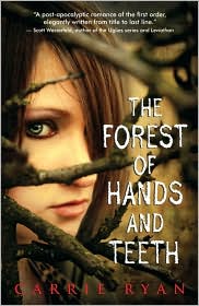 The Forest Of Hands And Teeth