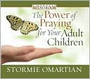 The Power of Praying for Your Adult Children