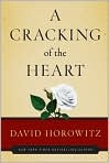 Book Cover Image. Title: A Cracking of the Heart, Author: by David  Horowitz