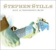 Live at Shepherd's Bush by Steve Stills: CD Cover