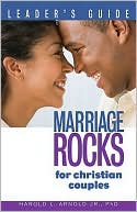 Marriage ROCKS for Christian Couples A Leaders Guide