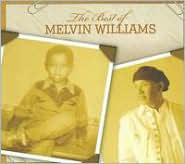 The Best of Melvin Williams by Melvin Williams: CD Cover