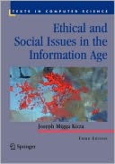 Ethical And Social Issues In The Information Age