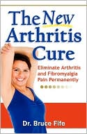 The New Arthritis Cure