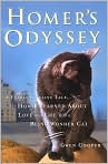 Book Cover Image. Title: Homer's Odyssey: A Fearless Feline Tale, or How I Learned About Love and Life with a Blind Wonder Cat, Author: by Gwen  Cooper