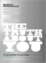 The Truth About You by Marcus Buckingham: Book Cover