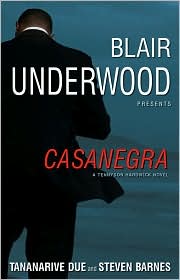 Casanegra by Blair Underwood: Book Cover