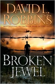 Broken Jewel by David L. Robbins: Book Cover