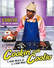 Cookin' with Coolio by Coolio: Book Cover