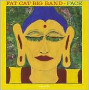 Face by Fat Cat Big Band: CD Cover