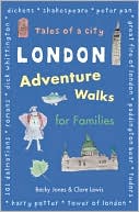 London Adventure Walks for Families Tales of a City
