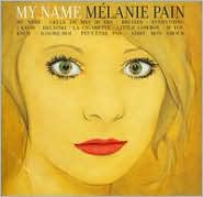 My Name by Melanie Pain: CD Cover