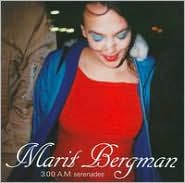 3.00 AM Serenades by Marit Bergman: CD Cover