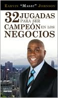 32 Jugadas para ser campeon en los negocios