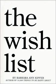 Wish List by Barbara Ann Kipfer: Book Cover