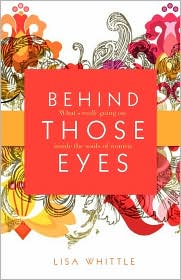 Behind Those Eyes by Lisa Whittle: Book Cover