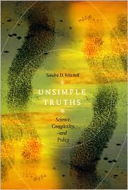 Unsimple Truths by Sandra Mitchell: Book Cover