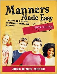 Manners Made Easy for Teens by June Hines Moore: Book Cover