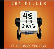 48 Days to the Work You Love, Vol. 6 by Dan Miller: CD Audiobook Cover