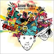 Jason Mraz's Beautiful Mess: Live on Earth by Jason Mraz: CD Cover